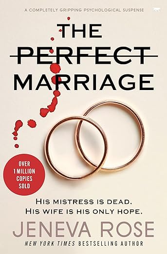 Perfect Marriage, The (paperback) by Jeneva Rose