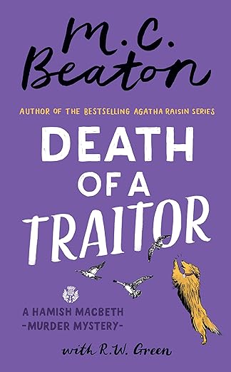 Death of a Traitor (hardcover) by M.C. Beaton