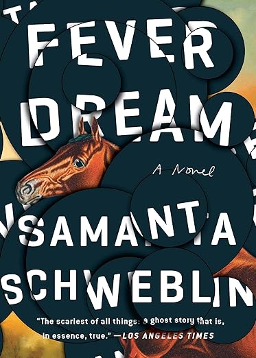Fever Dream (paperback) by Samantha Schweblin