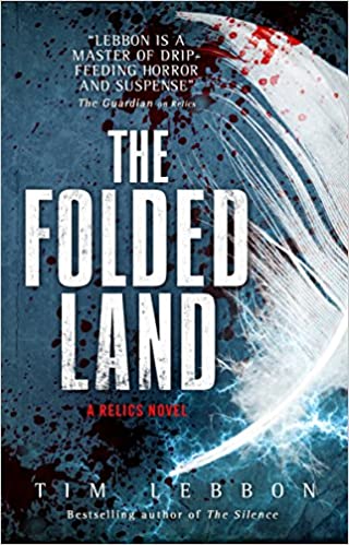 Folded Land, The (paperback) by Tim Lebbon