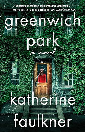 Greenwich Park (hardcover) by Katherine Faulkner