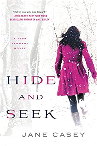 Hide and Seek (hardcover) by Jane Casey
