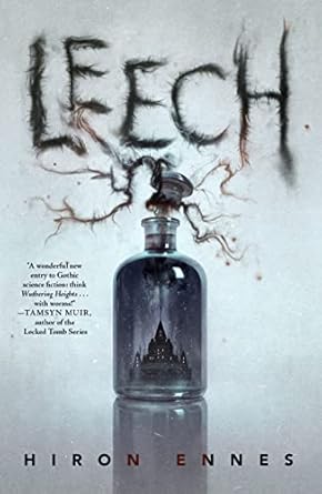 Leech (hardcover) by Hiron Ennes