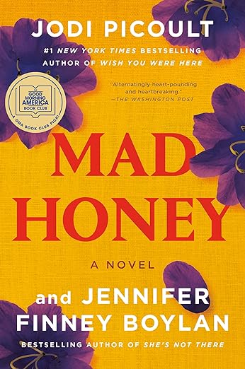 Mad Honey (paperback) by Jodi Picoult and Jennifer Finney Boylan