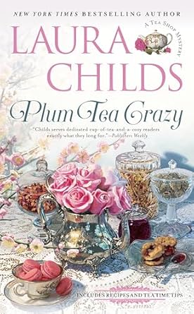 Plum Tree Crazy (pocketbook) by Laura Childs