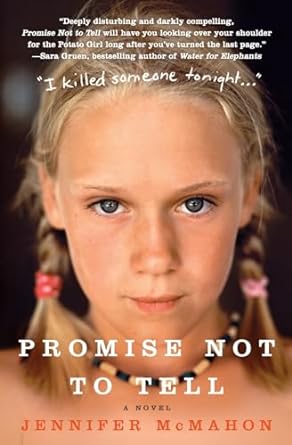 Promise Not To Tell (paperback) by Jennifer McMahon