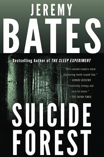 Suicide Forest (paperback) by Jeremy Bates