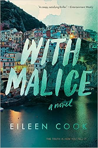 With Malice (paperback) by Eileen Cook