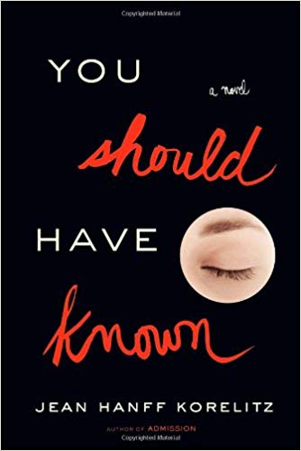 You Should've Known (paperback) by Jean Hanff Korelitz