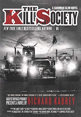 Kill Society, The (paperback) by Richard Kadrey